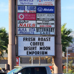The Desert Moon Emporium, LLC coffee roaster near El Paso, Texas - specialty coffee and local roastery